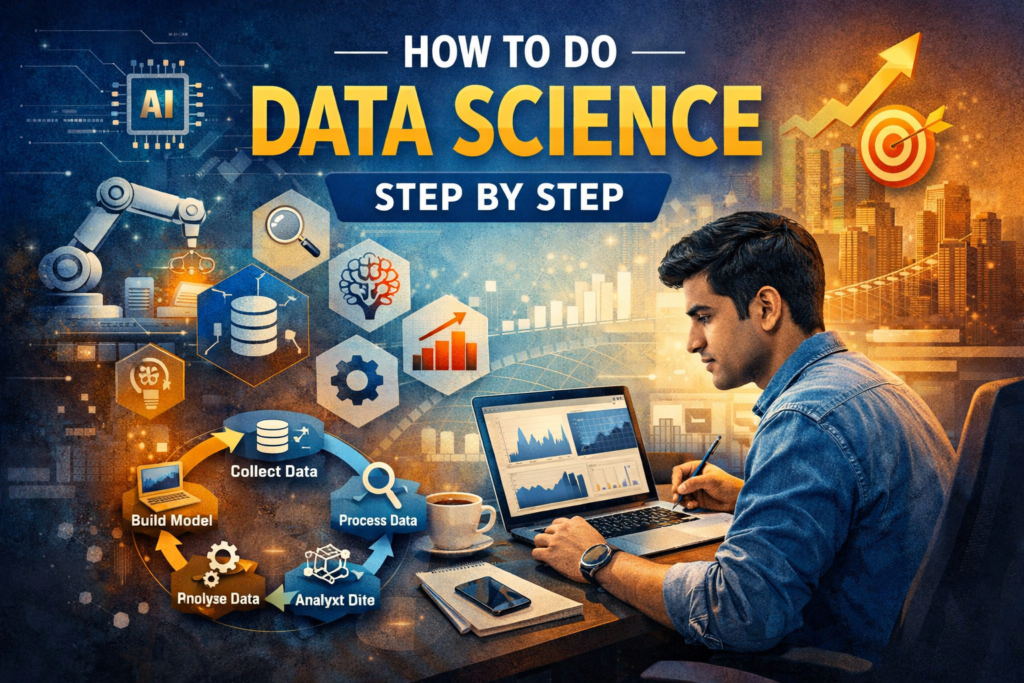 How to do Data Science Step by Step